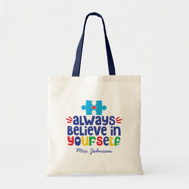 Motivational Quote | Autism Teacher Personalized Tote Bag (Front)