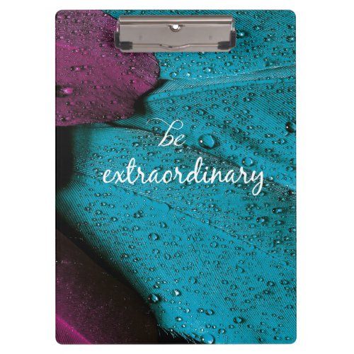 Motivational Quote Be Extraordinary Clipboard