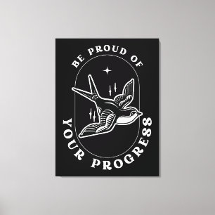 Motivational Quote Be Proud of Your Progress Canvas Print