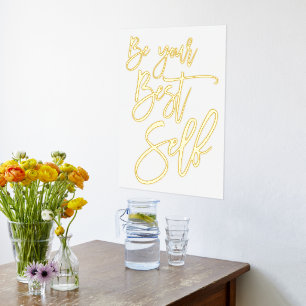 Motivational Quote Be Your Best Self Script White Foil Prints