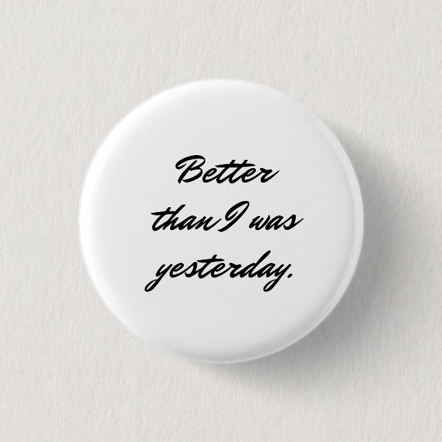 Motivational Quote Button (Front)
