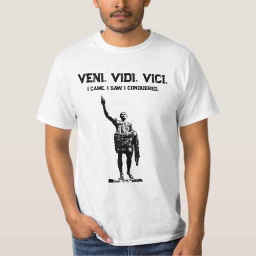 Motivational Quote Caesar Veni Vidi Vici Mens T_Shirt