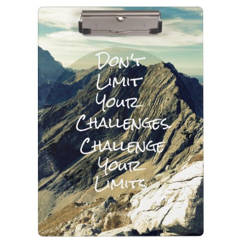 Motivational Quote Challenge Your Limits Clipboard