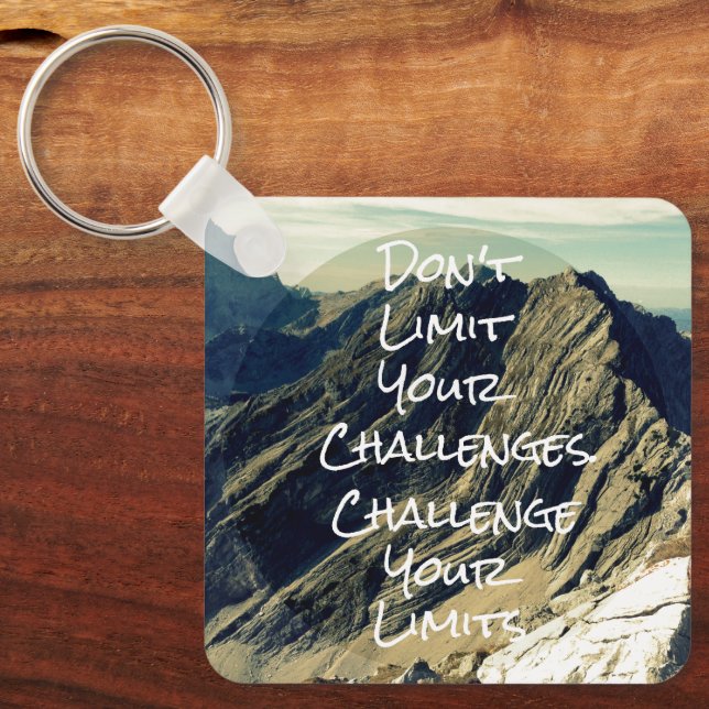 Motivational Quote: Challenge Your Limits Keychain (Front)