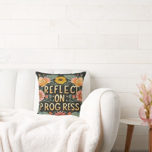 MOTIVATIONAL QUOTE CLASSIC FLORAL  THROW PILLOW