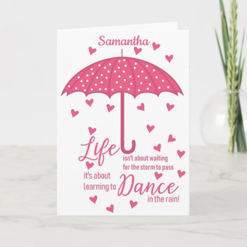 Motivational Quote Dance In The Rain Card