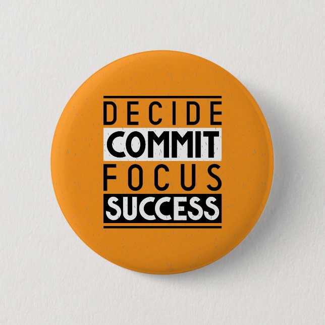 Motivational Quote Design for Achievers  Button (Front)
