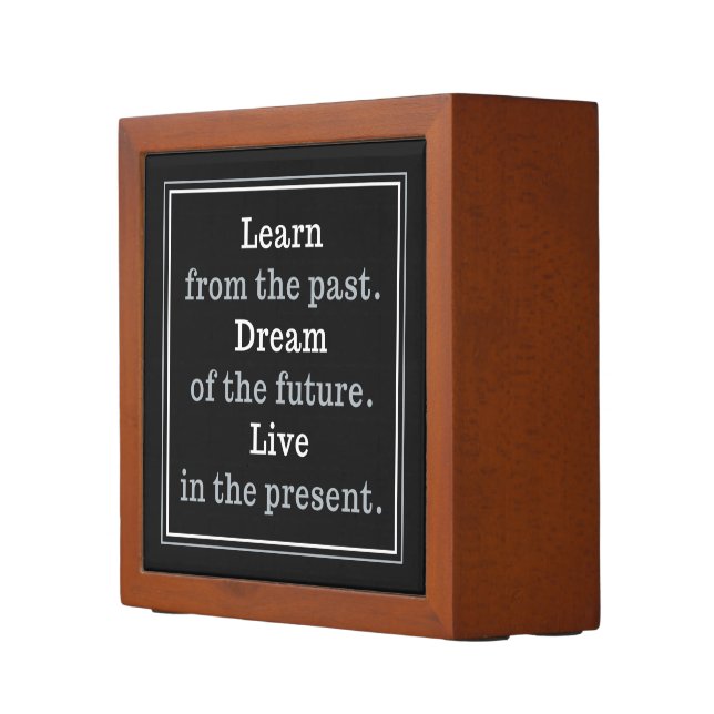 Motivational Quote desk organizer (Right)