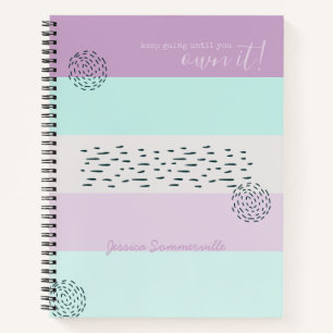 Motivational Quote Doodle and Stripe Lilac Mint Notebook