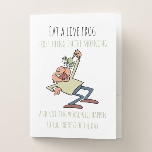 Motivational Quote Eat A Live Frog Funny Cartoon Pocket Folder