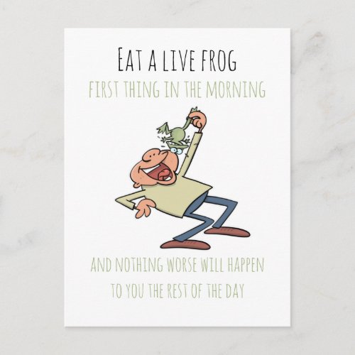 Motivational Quote Eat A Live Frog Funny Cartoon Postcard