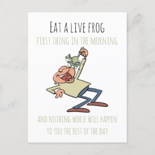 Motivational Quote Eat A Live Frog Funny Cartoon Postcard