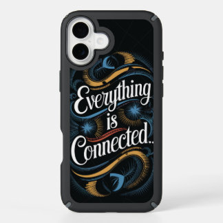 motivational Quote -“Everything is Connected…” iPhone 16 Plus Case