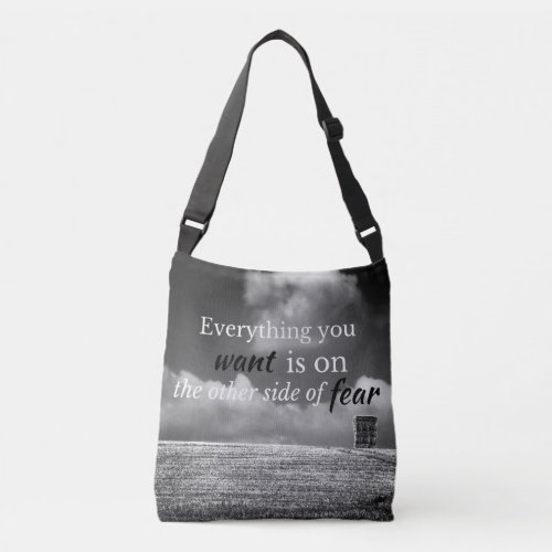 Motivational Quote Everything you want is on Crossbody Bag