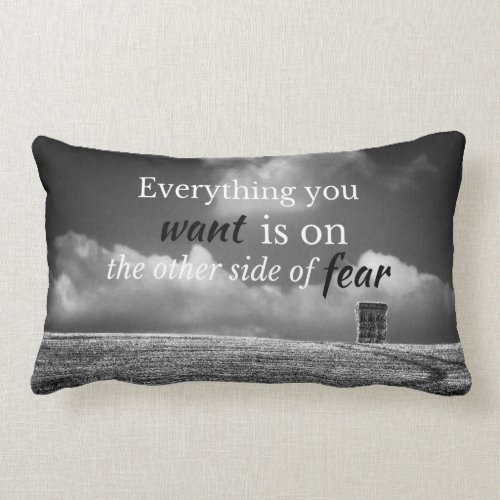Motivational Quote: Everything you want is on... Lumbar Pillow