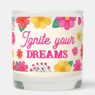 Motivational Quote Ignite Dreams Scented Candle