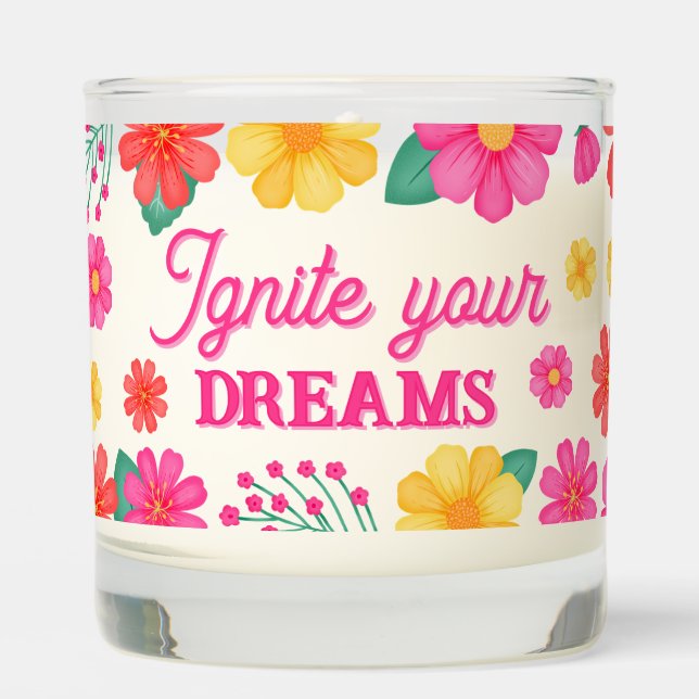Motivational Quote Ignite Dreams  Scented Candle (Front)