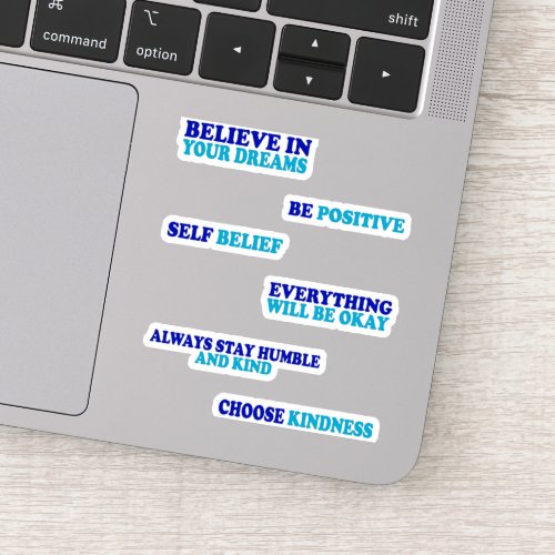 Motivational Quote Inspirational Good Sticker