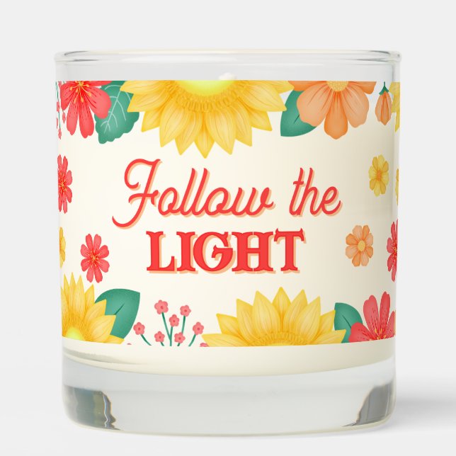 Motivational Quote Inspiring Light Sunflower Scented Candle (Front)