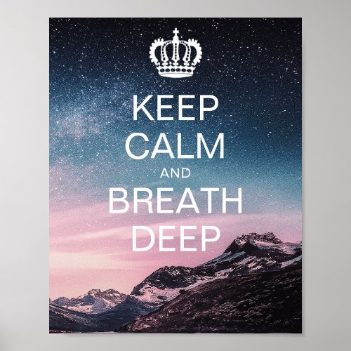 Motivational Quote Keep Calm and Breath Deep Poste Poster