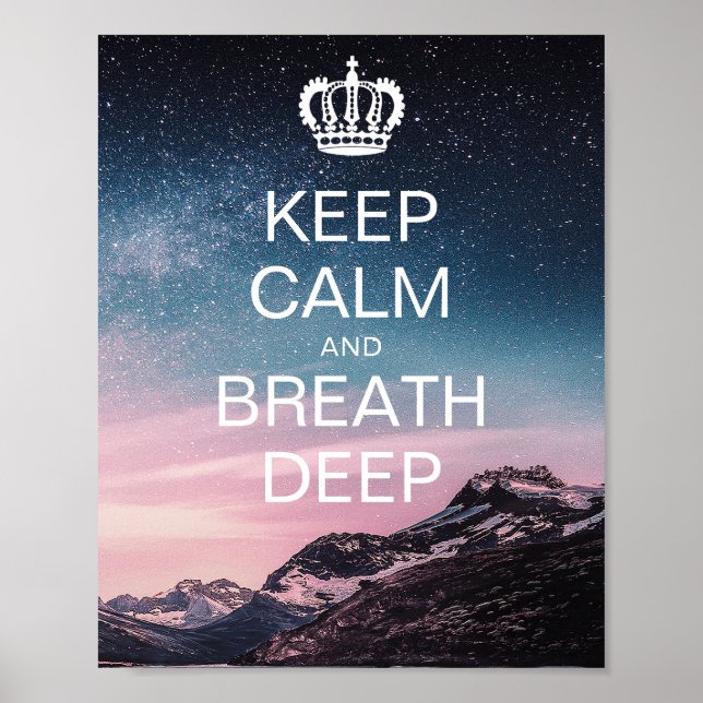 Motivational Quote Keep Calm and Breath Deep Poste Poster (Front)