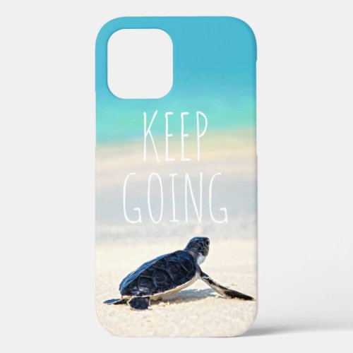 Motivational Quote Keep Going Turtle Beach Case_Ma iPhone 12 Case