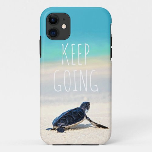 Motivational Quote Keep Going Turtle Beach iPhone 11 Case