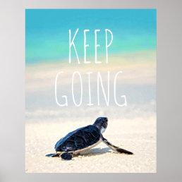Motivational Quote Keep Going Turtle Beach Poster