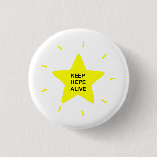 Motivational Quote Keep Hope Alive Inspiration Button