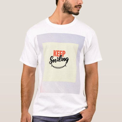 Motivational quote keep smiling Tee
