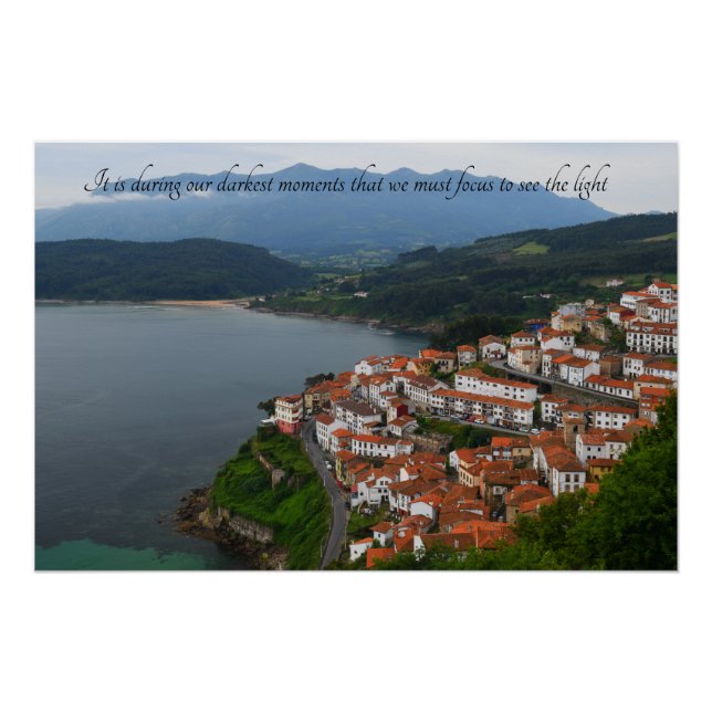 Motivational Quote- Lastres Spain Poster (Front)