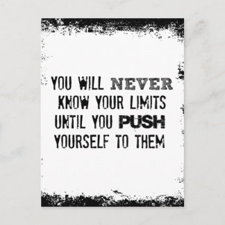 Motivational  Quote: Never know your limits Postcard