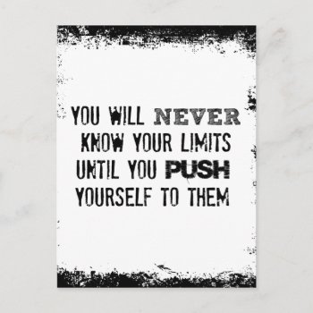 Motivational  Quote: Never Know Your Limits Postcard by QuoteLife at Zazzle