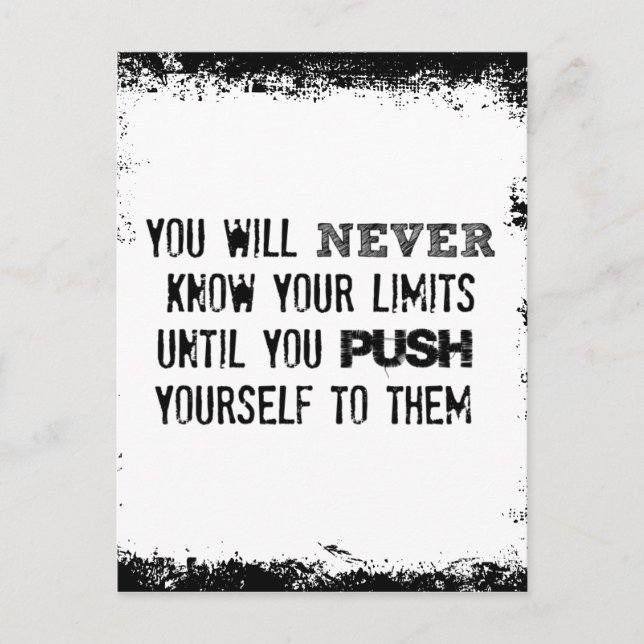 Motivational  Quote: Never know your limits Postcard (Front)