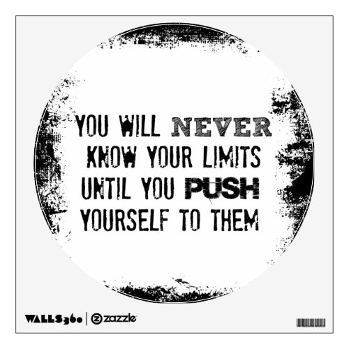 Motivational  Quote Never know your limits Wall Decal