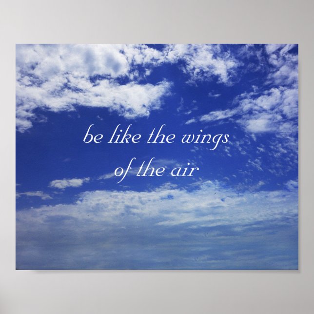 motivational quote on blue sky original photo art poster (Front)