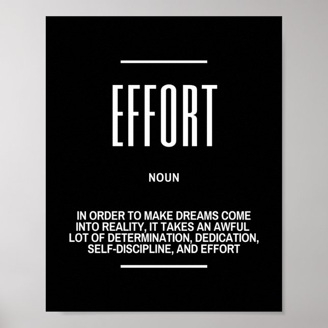 Motivational Quote On Effort Poster (Front)