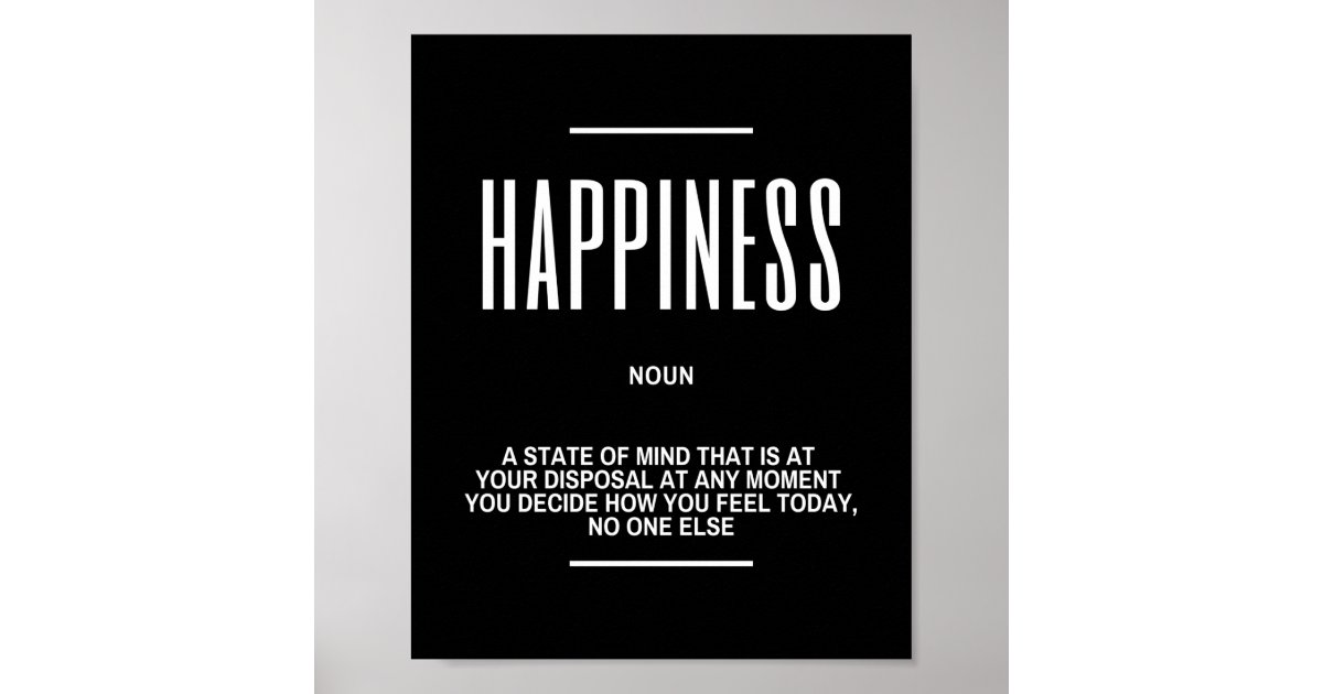 Motivational Quote On Happiness Poster | Zazzle