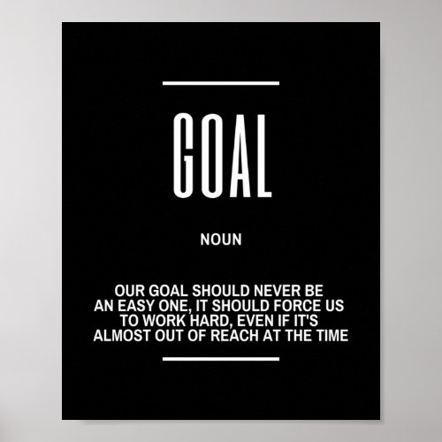 Motivational Quote On Having a Goal Poster