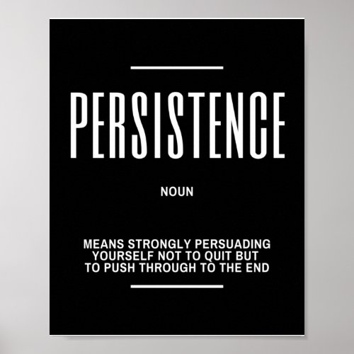 Motivational Quote On Persistence Poster