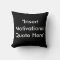 Motivational Quote Pillow