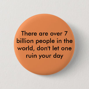 Motivational Quote Pinback Button