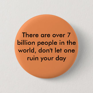 Motivational Quote Pinback Button