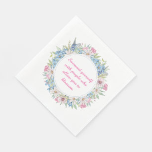 Motivational Quote Pink White Blue Floral Wreath Napkins