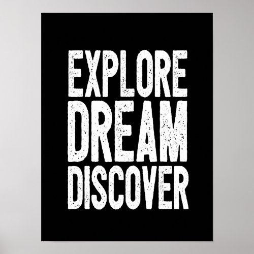 Motivational Quote Poster Explore Dream Discover