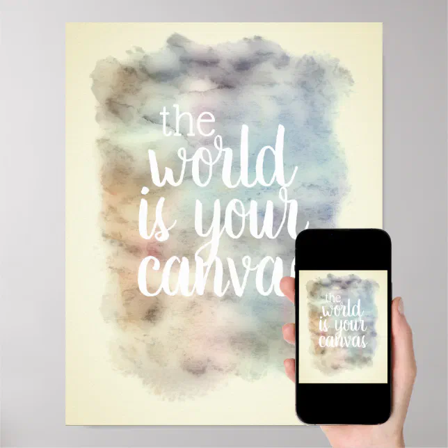 the world is your canvas quote