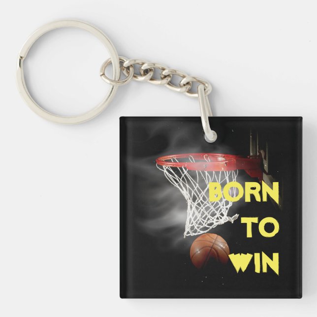 Motivational Quote Saying Basketball Born to Win Keychain (Front)