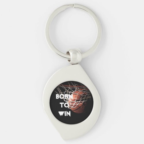 Motivational Quote Saying Basketball Born to Win Keychain