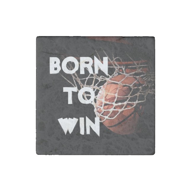 Motivational Quote Saying Basketball Born to Win Stone Magnet (Front)