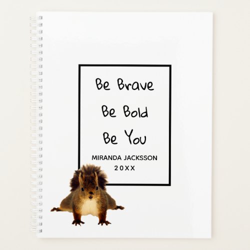 Motivational quote squirrel cute white name 2022 planner